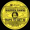 Warren Raww - Raps to Get In